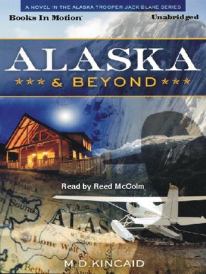 cover image of Alaska and Beyond